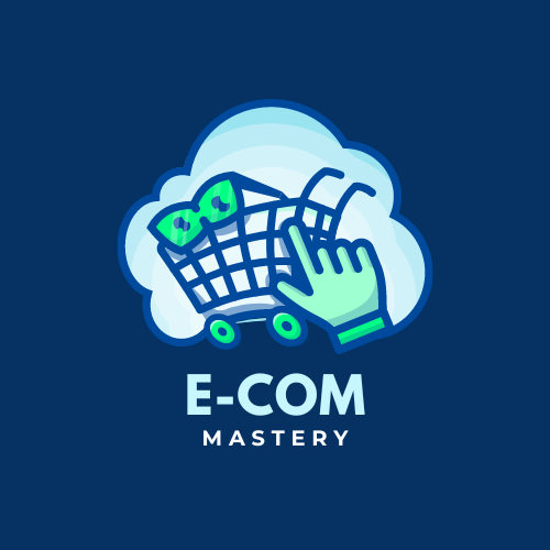 Ecom Mastery: Your Blueprint for E-Commerce Success